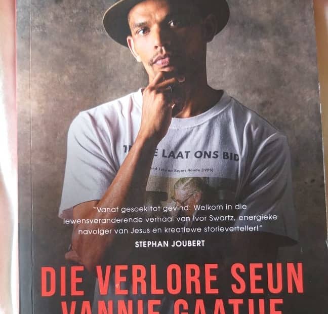 Die Verlore Seun Vannie Gaatjie by Ivor Swartz